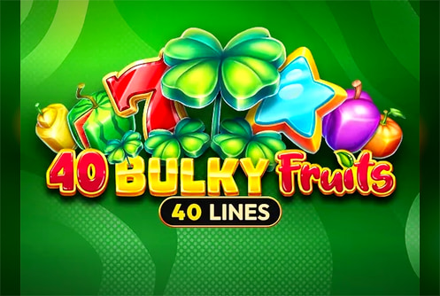 40 Bulky Fruits